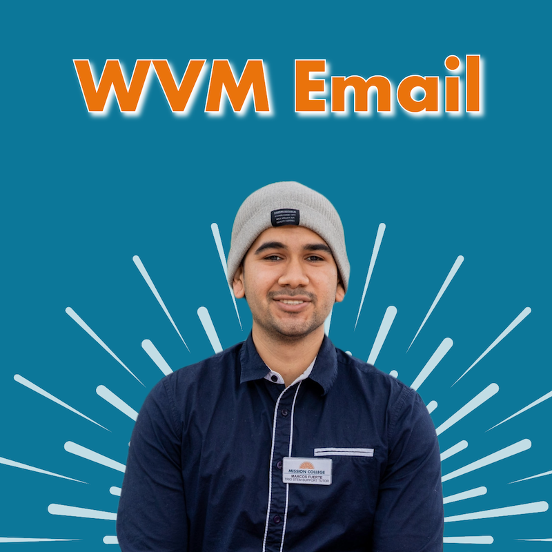 WVM Email written above a Latino male college student in beanie.